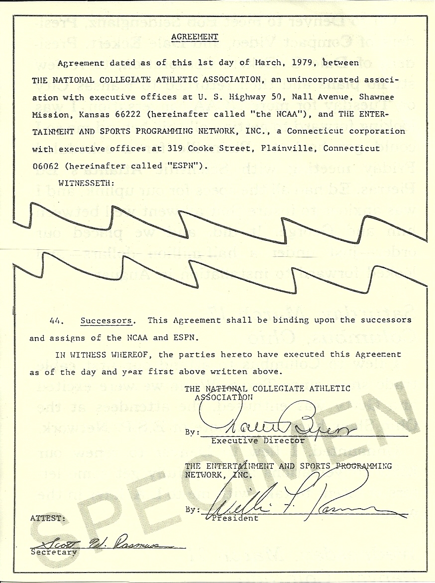 The first contract to between ESPN and the NCAA signed by ESPN co-founder Bill Rasmussen.