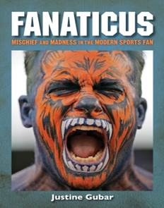 The cover of Justine Gubar's new book, "Fanaticus." 