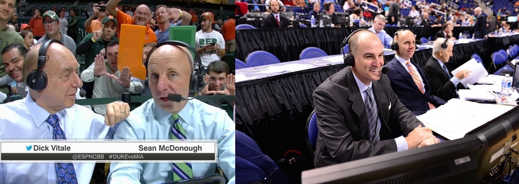 (Left) ESPN College Basketball analyst Dick Vitale with Sean McDonough. (Right) ESPN's Jay Bilas with McDonough (Phil Ellsworth/ESPN Images)