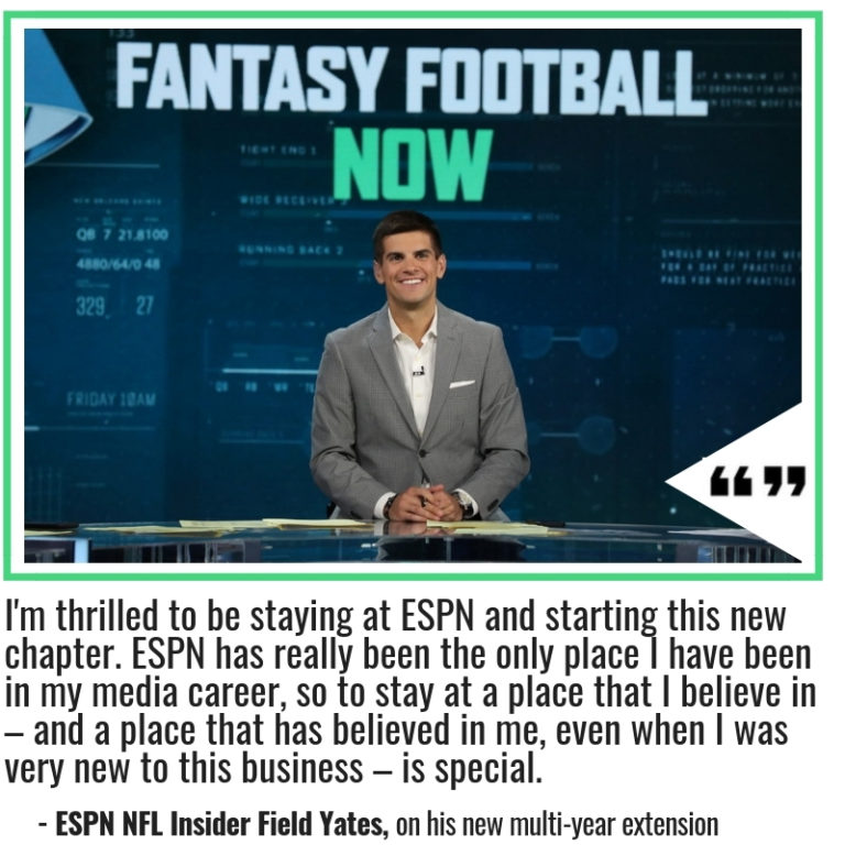 Field Day Yates Signs MultiYear ESPN Extension ESPN Front Row