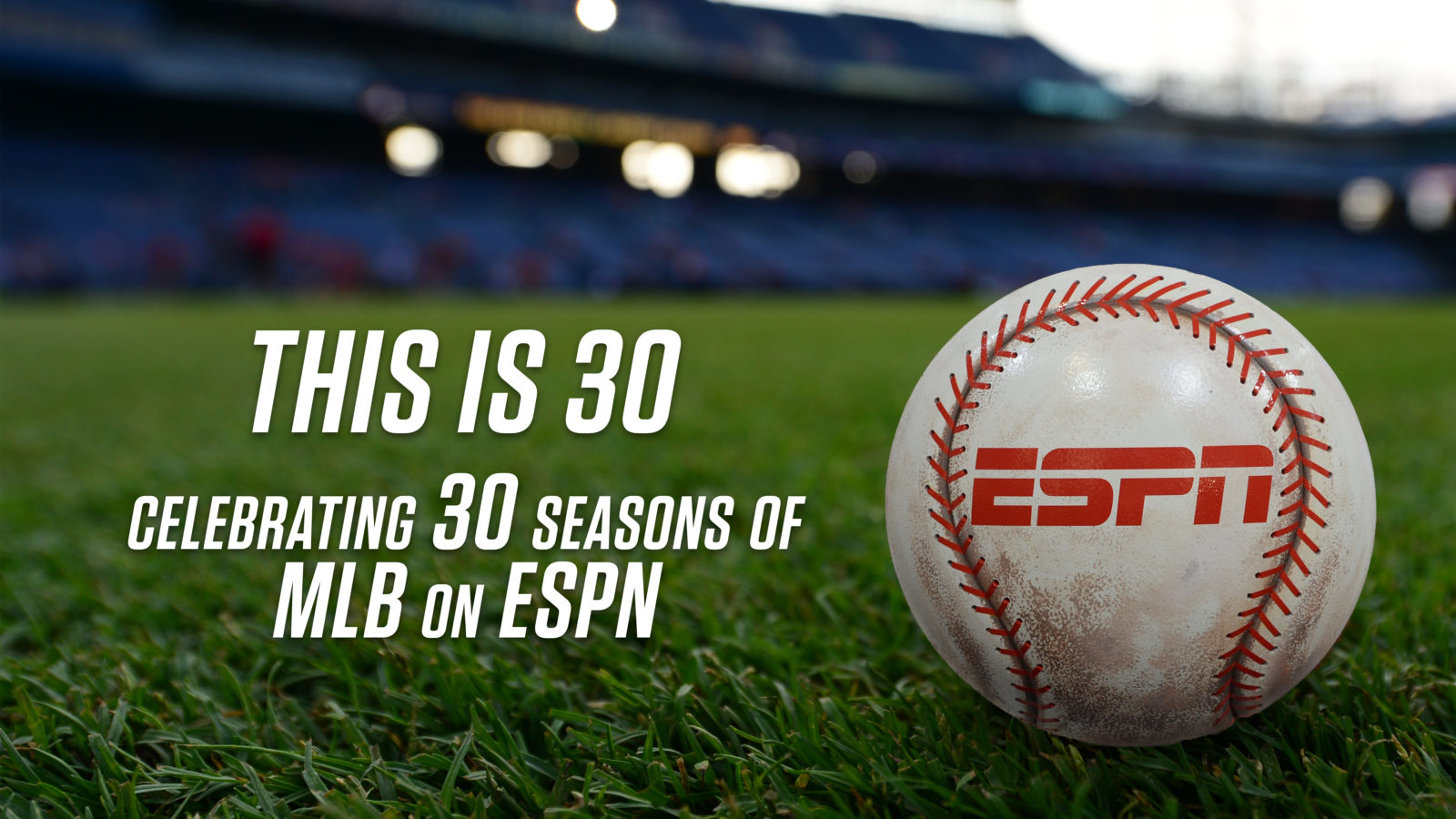 This Is 30 Celebrating 30 Seasons of MLB on ESPN
