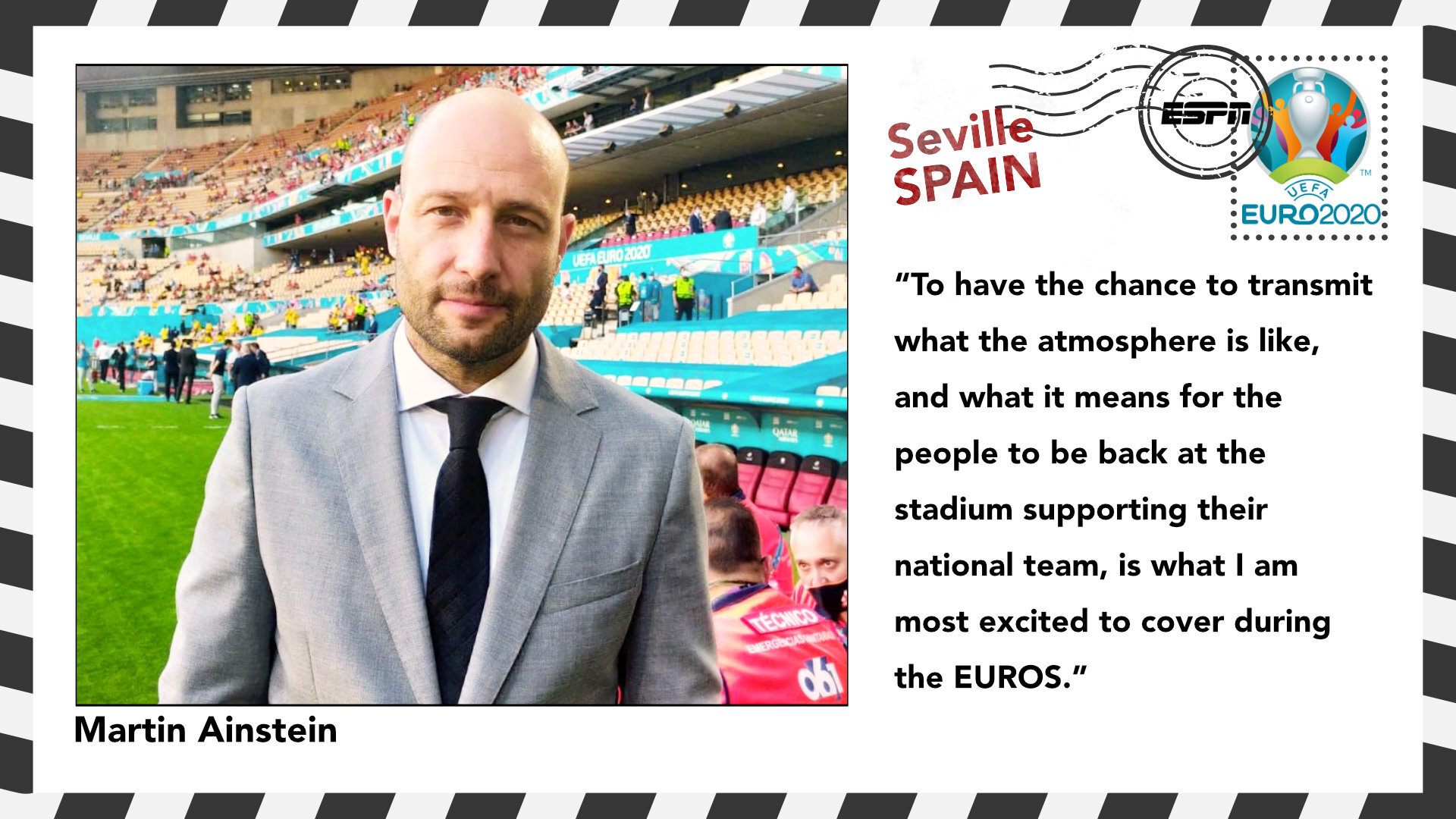 EURO2020 Postcard ESPN's Martin Ainstein Sends Greetings From Seville