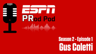 Photo of The ESPN “PRod Pod”: Season 2 – Episode 1, Gus Coletti